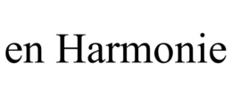 EN HARMONIE trademark