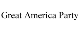 GREAT AMERICA PARTY trademark