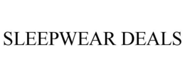 SLEEPWEAR DEALS trademark