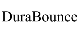 DURABOUNCE trademark
