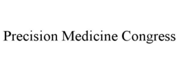 PRECISION MEDICINE CONGRESS trademark