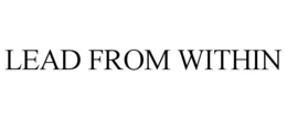 LEAD FROM WITHIN trademark