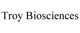TROY BIOSCIENCES trademark