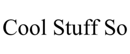 COOL STUFF SO trademark