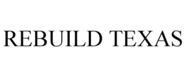 REBUILD TEXAS trademark