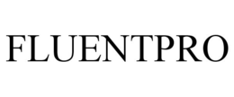 FLUENTPRO trademark