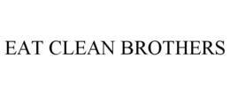 EAT CLEAN BROTHERS trademark