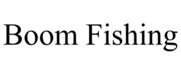 BOOM FISHING trademark