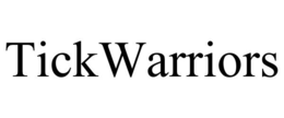TICKWARRIORS trademark