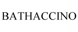 BATHACCINO trademark