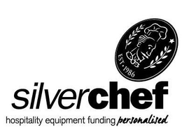 SILVERCHEF HOSPITALITY EQUIPMENT FUNDING PERSONALISED EST. 1986 trademark