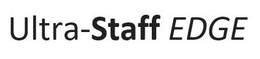 ULTRA-STAFF EDGE trademark