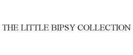 THE LITTLE BIPSY COLLECTION trademark