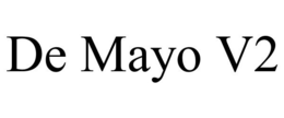 DE MAYO V2 trademark