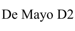 DE MAYO D2 trademark