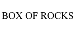 BOX OF ROCKS trademark