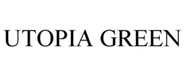 UTOPIA GREEN trademark