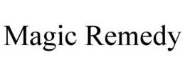 MAGIC REMEDY trademark