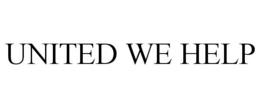 UNITED WE HELP trademark