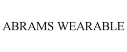 ABRAMS WEARABLE trademark