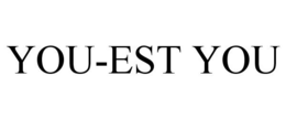 YOU-EST YOU trademark
