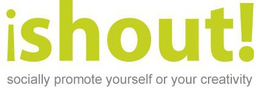 ISHOUT! SOCIALLY PROMOTE YOURSELF OR YOUR CREATIVITY trademark