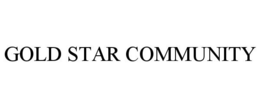 GOLD STAR COMMUNITY trademark