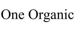 ONE ORGANIC trademark