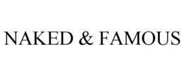 NAKED & FAMOUS trademark