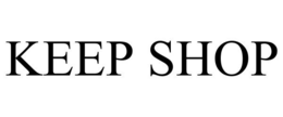 KEEP SHOP trademark