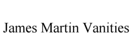 JAMES MARTIN VANITIES trademark
