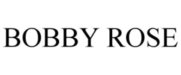 BOBBY ROSE trademark