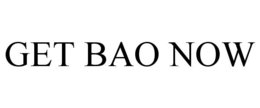 GET BAO NOW trademark