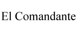 EL COMANDANTE trademark
