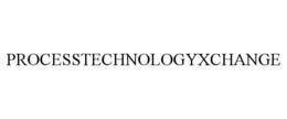 PROCESSTECHNOLOGYXCHANGE trademark