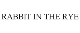 RABBIT IN THE RYE trademark