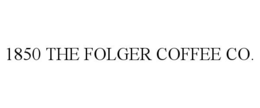 1850 THE FOLGER COFFEE CO. trademark