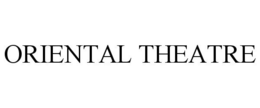ORIENTAL THEATRE trademark