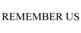 REMEMBER US trademark