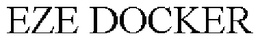 EZE DOCKER trademark