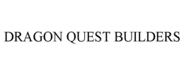 DRAGON QUEST BUILDERS trademark