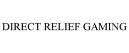 DIRECT RELIEF GAMING trademark