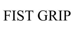 FIST GRIP trademark