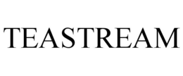 TEASTREAM trademark