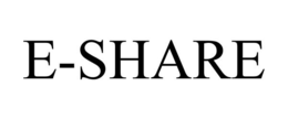 E-SHARE trademark