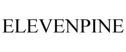 ELEVENPINE trademark