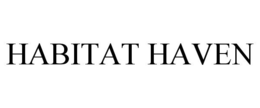 HABITAT HAVEN trademark