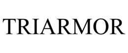 TRIARMOR trademark