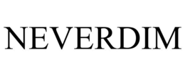 NEVERDIM trademark
