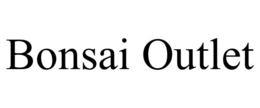BONSAI OUTLET trademark